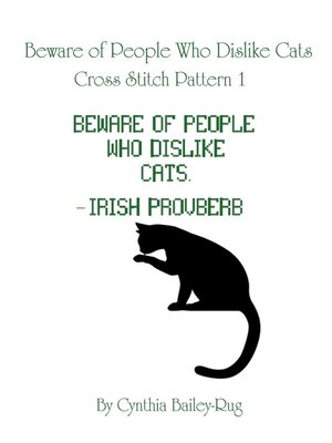 cover image of Beware of People Who Dislike Cats Cross Stitch Pattern 1